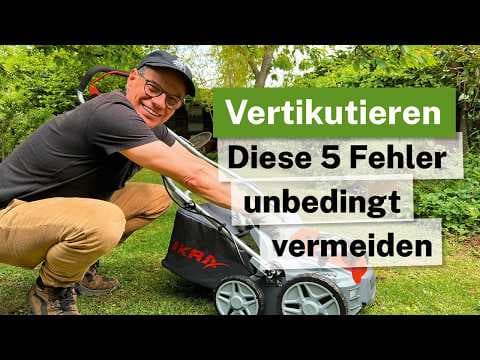 5 fatale Fehler beim Vertikutieren (und wie es richtig geht!) 🚜❌